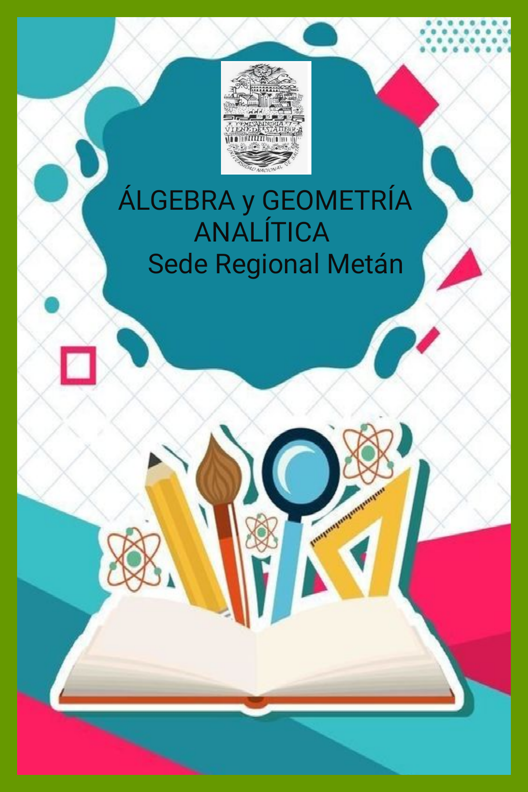 Resumen de Álgebra y Geometría Analítica- SEDE METÁN